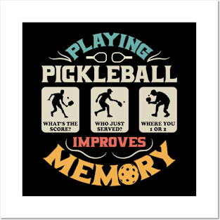 Playing Pickleball Improves Memory Pickleball Posters and Art